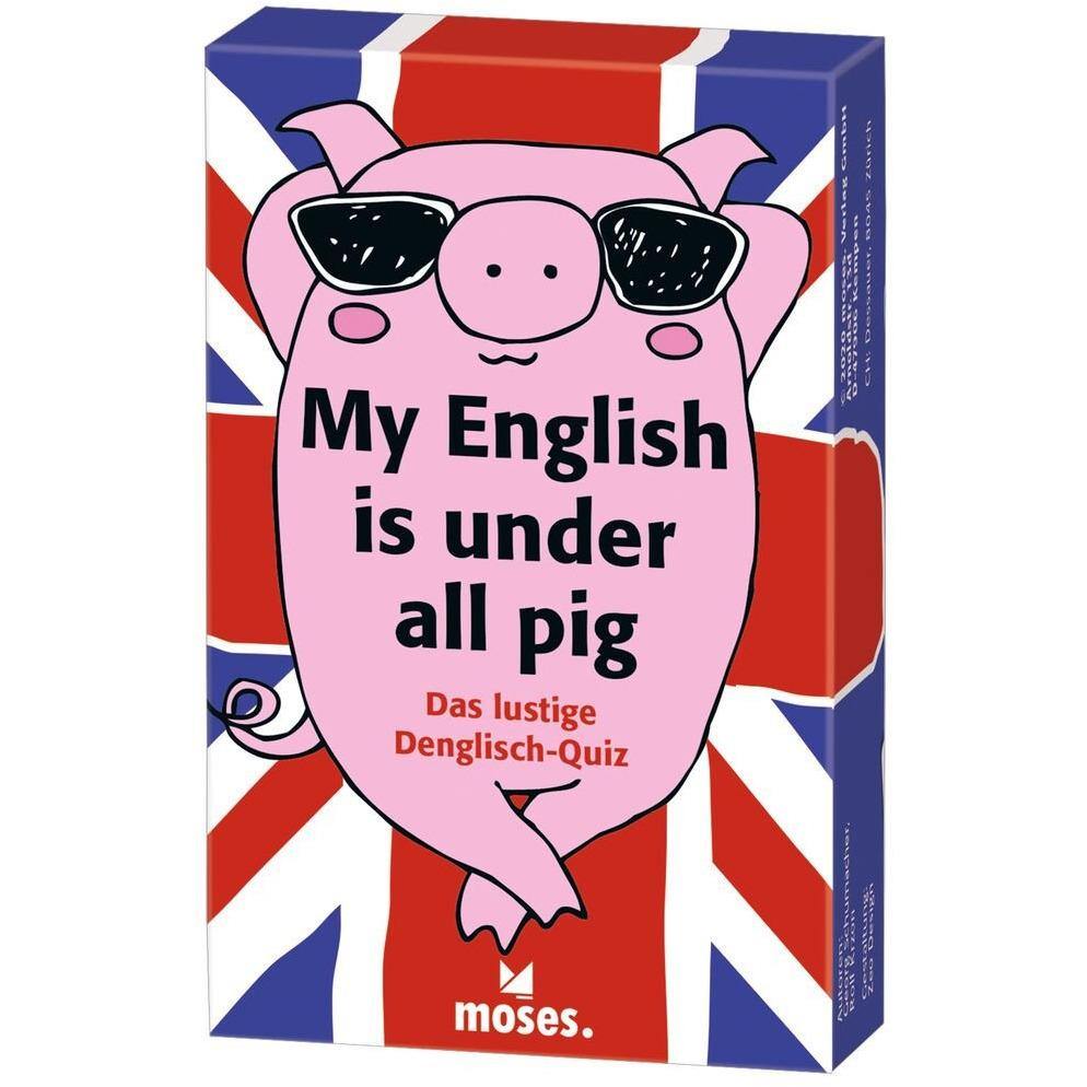 My English is under all pig - Das lustige Denglisch-Quiz Pink Moses